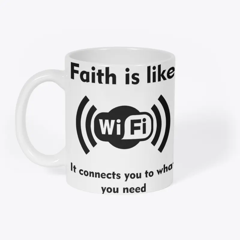 Faith is like Wi-Fi Unisex Hoodie