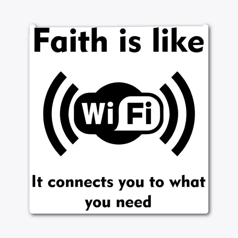 Faith is like Wi-Fi Unisex Hoodie