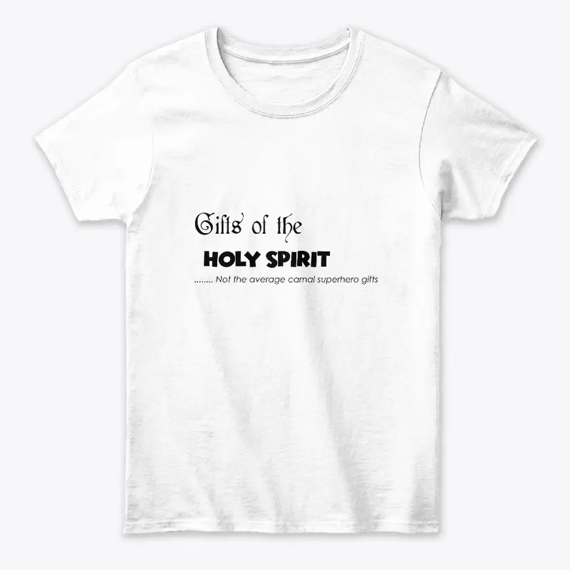 Gifts of the Spirit T-shirt